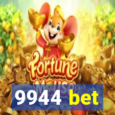 9944 bet